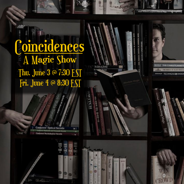 Coincidences: Full Show Digital Download